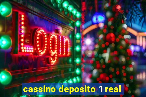 cassino deposito 1 real